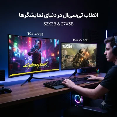 تی‌سی‌ال دو مانیتور گیمینگ 32X3B و 27X3B را در چین معرفی کرد؛ مجهز به پنل WOLED نسل چهارم